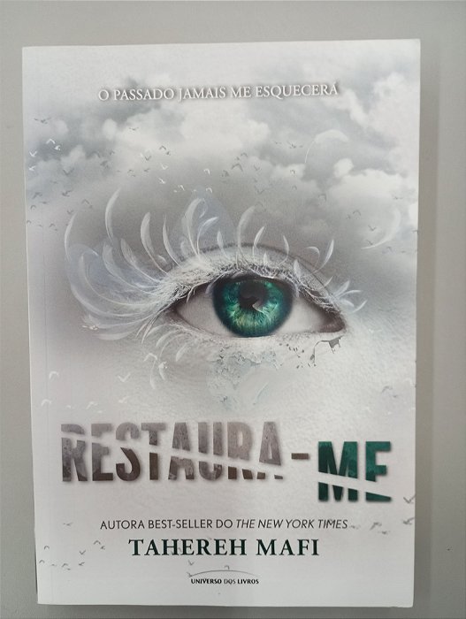 Livro Restaura-me Autor Mafi, Tahereh (2018) [usado]