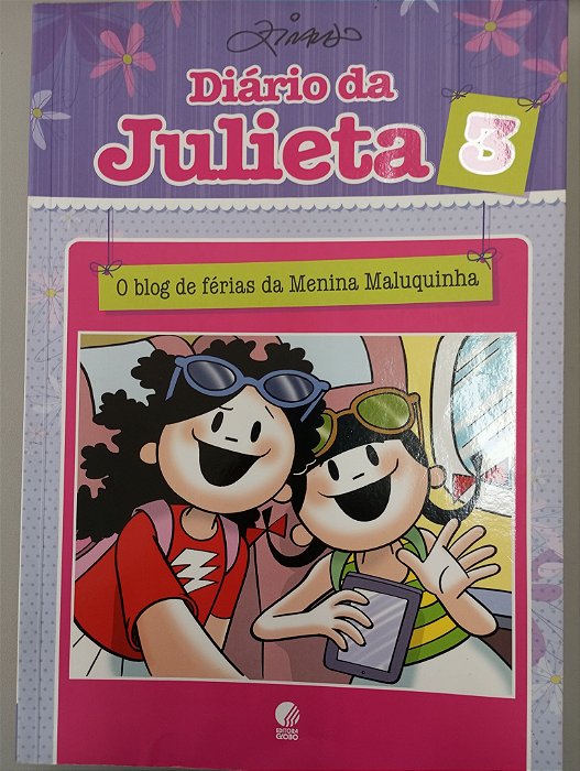 Livro Diario da Julieta 3 Autor Ziraldo (2012) [usado]