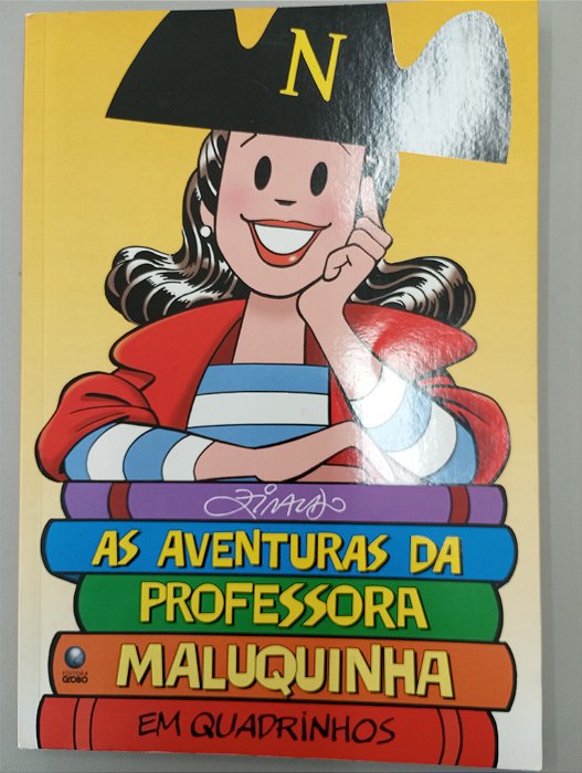 Livro as Aventuras da Professora Maluquinha em Quadrinhos Autor Ziraldo (2010) [usado]