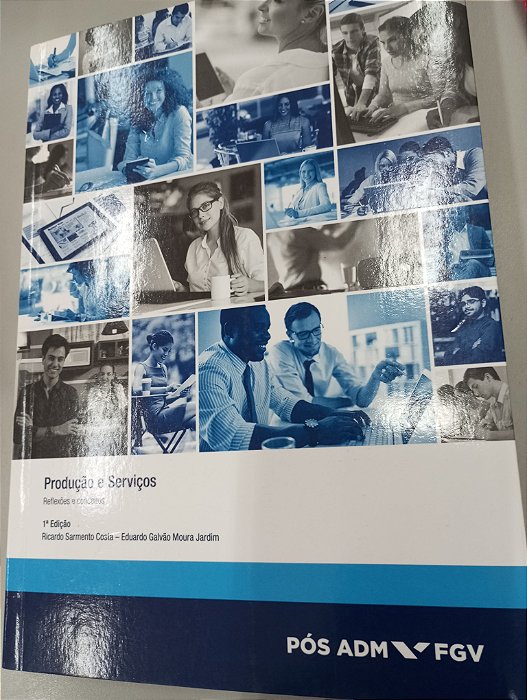 Livro Produção e Serviços - Reflexões e Conceitos Autor Costa, Ricardo Sarmento (2015) [usado]