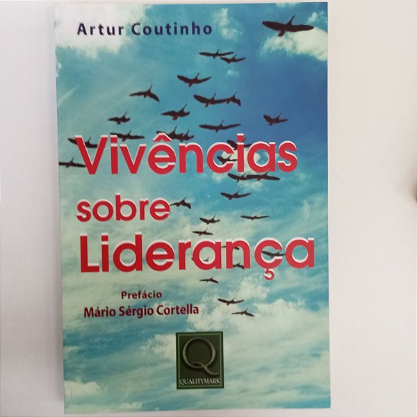 Livro Vivencia sobre Liderança Autor Coutin Ho, Arthur (2013) [usado]