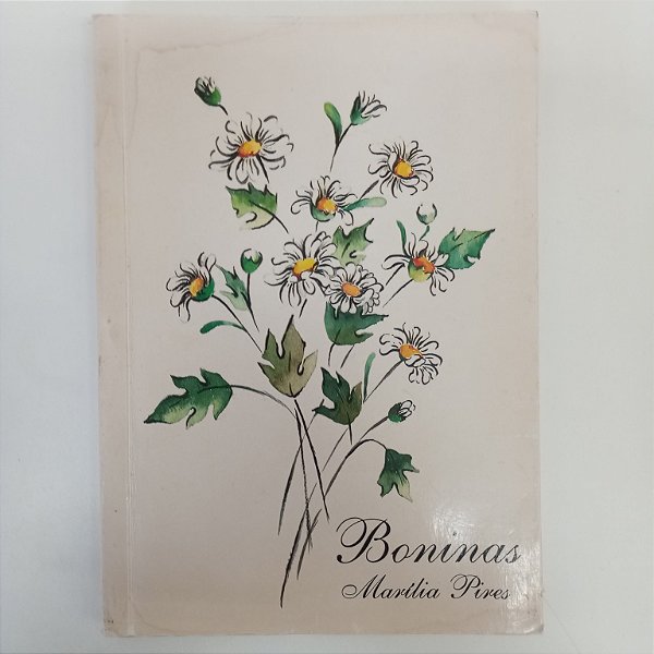 Livro Boninas Autor Pires, Marilia (1995) [usado]