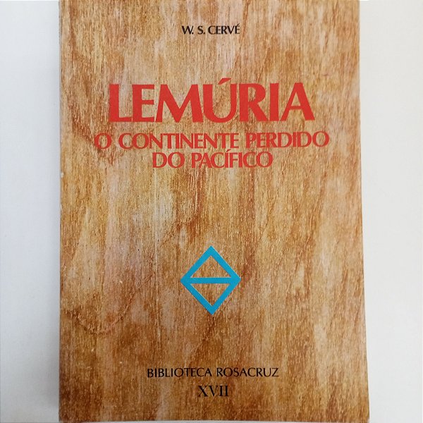 Livro Lemúria - o Confidente Perdido do Pacífico Autor Cervé, W.s. (1983) [usado]