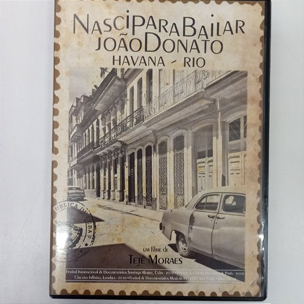 Dvd João Donato - Nascidos para Bailar Editora Tete Moraes [usado]