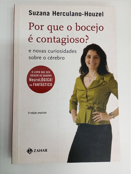 Livro por que o Bocejo é Contagioso Autor Herculano-houzel, Suzana (2009) [usado]