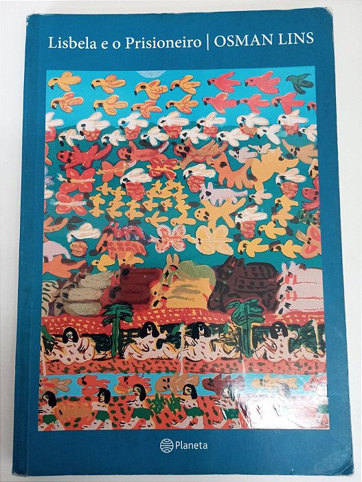 Livro Lisbela e o Prisioneiro Autor Lins, Osman (2016) [usado]
