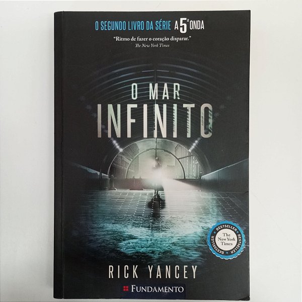 Livro a Quinta Onda - o Mar Infinito Autor Yancey, Rick (2015) [usado]