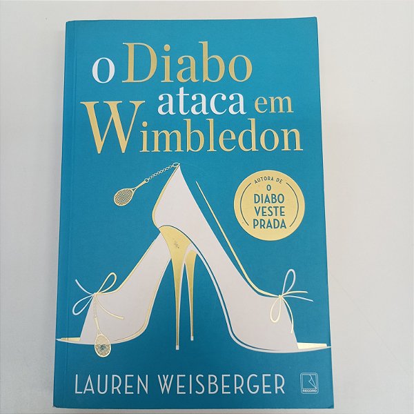 Livro Diabo Ataca em Wimbledon Autor Weisberger, Lauren (2017) [usado]