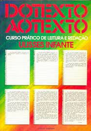 Livro do Texto ao Texto: Curso Prático de Leitura e Redação Autor Infante, Ulisses [usado]