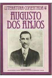 Livro Augusto dos Anjos - Literatura Comentada Autor Reis, Zenis Campos (1982) [usado]