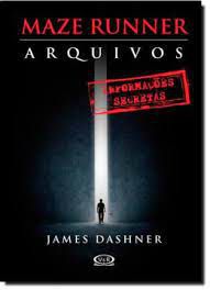 Livro Arquivos - Maze Runner Autor Dashner, James (2014) [usado]