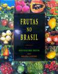 Livro Frutas no Brasil Autor Silva,silvestre (1996) [usado]