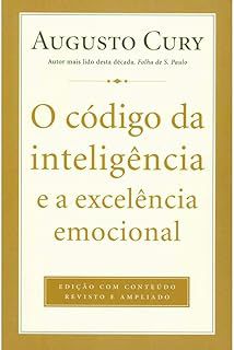 Livro o Codigo da Inteligencia e a Exelencia Emocional Autor Cury,algusto (2010) [usado]