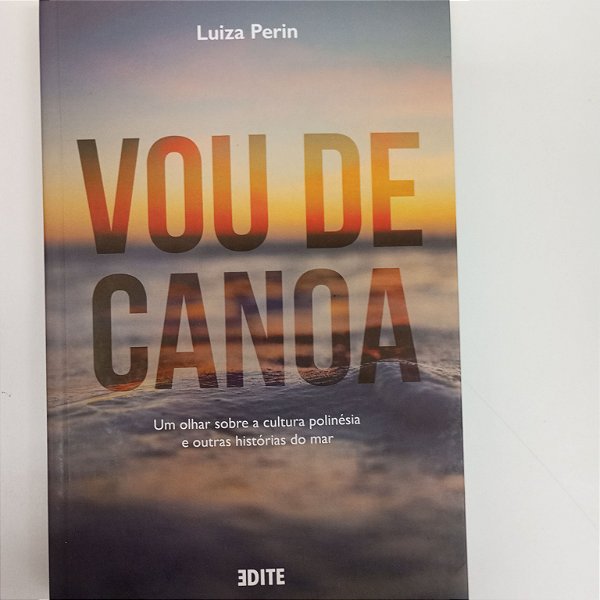 Livro Vou de Canoa Autor Perin, Luiza (2020) [usado]