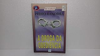 Livro a Droga da Obediência Autor Bandeira, Pedro (1984) [usado]
