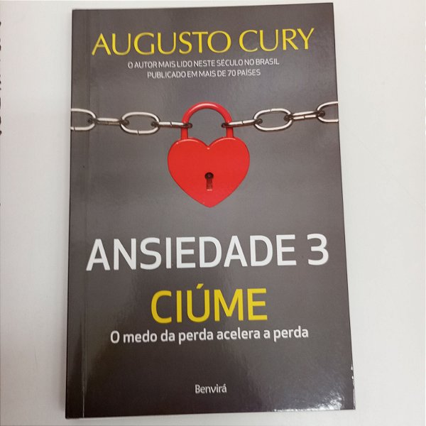 Livro Ansiedade 3 Autor Cury. Augusto [novo]