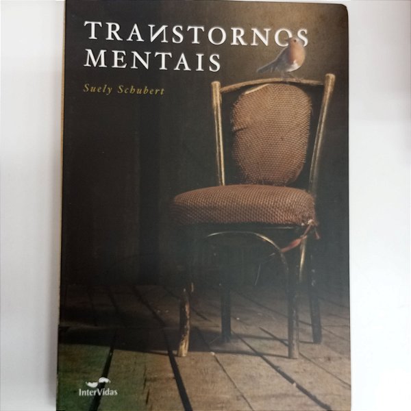 Livro Transtornos Mentais Autor Schubert, Suely (2012) [usado]