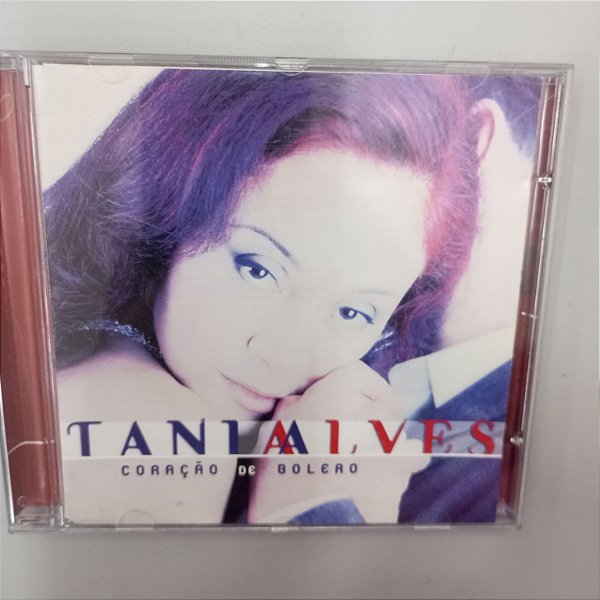 Cd Tania Alves - Coração de Bolero Interprete Tania Alves [usado]
