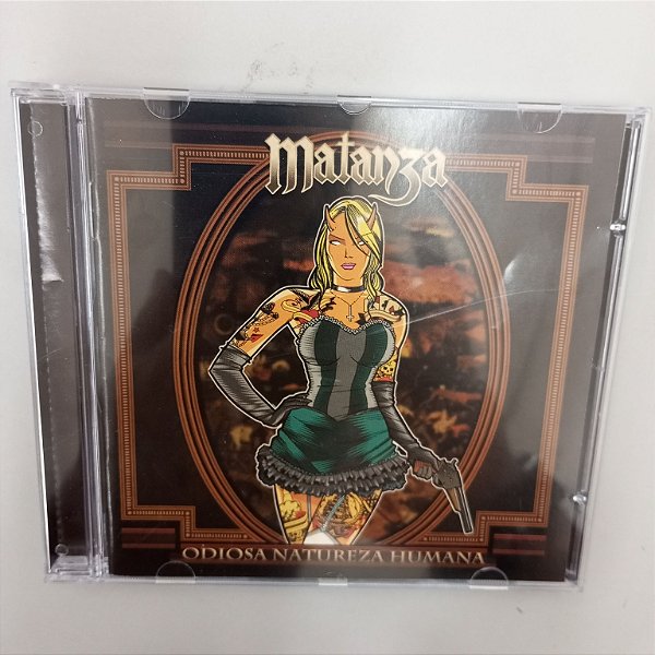 Cd Matanza - Odiosa Natureza Humana Interprete Matanza [usado]