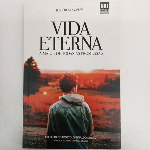 Livro Vida Eterna Autor Alavarse, Júnior (1985) [usado]
