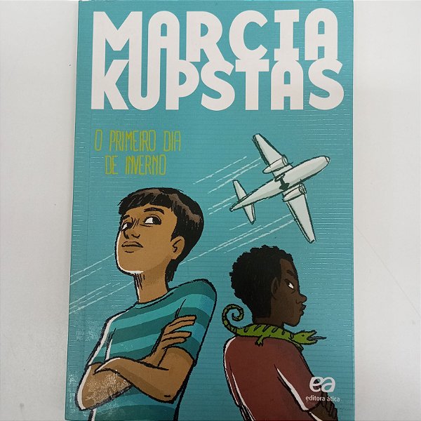 Livro o Primeiro Dia do Inverno Autor Kupstas, Marcia (2015) [usado]