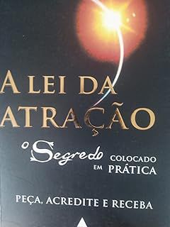 Livro a Lei da Atração Autor Losier, Michael J. (2003) [seminovo]
