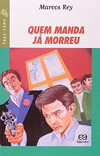 Livro Quem Manda Já Morreu Autor Rey, Marcos (1989) [usado]