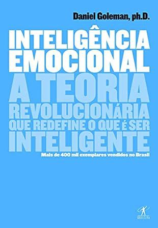 Livro Inteligencia Emocional Autor Goleman,daniel Ph.d. (2012) [usado]
