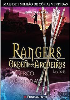 Livro Rangers - Ordem dos Arqueiros Livro 6 - Cerco a Macindaw Autor Flanagan, John (2010) [usado]
