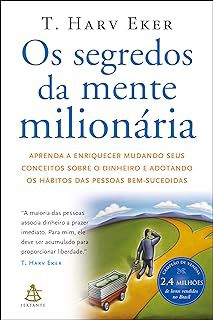 Livro os Segredos da Mente Milionaria Autor Eker, T. Harv (2006) [usado]