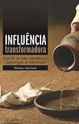 Livro Influencia Tranformadora Autor Salviano,nelson (2018) [usado]