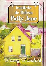 Livro Instituto de Beleza Patty Jane Autor Landvik, Lorna (2003) [usado]
