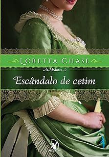 Livro Escândalo de Cetim Autor Chase, Loretta (2016) [usado]