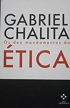 Livro os Dez Mandamentos da Ética Autor Chalita, Gabriel (2003) [usado]