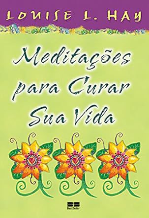 Livro Meditacoes para Curar sua Vida Autor Hay, Luise L. (2009) [usado]