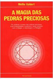Livro a Magia das Pedras Preciosas Autor Uyldert,mellie (1972) [usado]