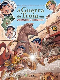 Livro a Guerra de Troia em Versos de Cordel Autor Sombra, Fabio (2015) [usado]