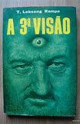 Livro a 3ª Visão Autor T. Lobsang Rampa [usado]