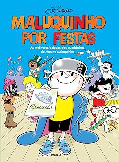 Gibi Maluquinho por Festas Autor Ziraldo (2006) [usado]