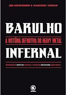 Livro Barulho Infernal Autor Wiederhorn, Jon (2015) [usado]