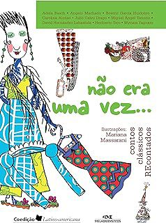 Livro Nao Era Uma Vez ... Autor Basch, Adella (2007) [usado]