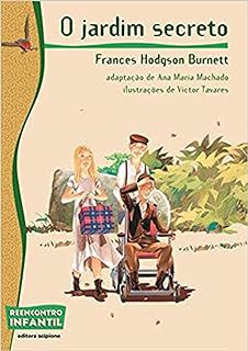 Livro o Jardim Secreto Autor Burnett, Frances Hodgs (2016) [usado]