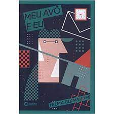 Livro Meu Avô e Eu Autor Guimarães, Telma (2017) [usado]