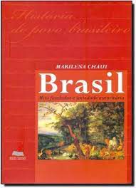 Livro Brasil : Mito Fundador e Sociedade Autoritária Autor Chaui, Marilena (2000) [usado]