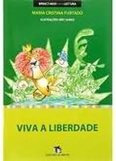 Livro Vva a Liverdade Autor Furtado, Maria Cristina (2007) [usado]