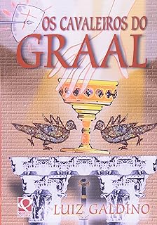 Livro os Cavaleiros Graal Autor Galdino, Luiz (2000) [usado]