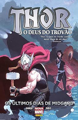 Gibi Thor o Deus do Trovão: os Últimos Dias de Midgard Autor Aaron Ribic (2017) [seminovo]