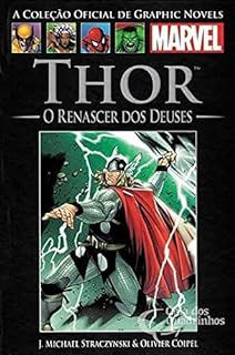 Gibi Thor - o Renascer dos Deuses Autor J. Michael Straczynski & Olivier Coipel (2013) [seminovo]