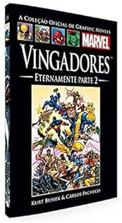 Gibi Graphic Novels Marvel Ed. 15 Vingadores - Eternamente - Parte 2 Autor Kurt Busiek e Carlos Pacheco (2015) [seminovo]