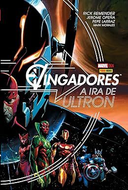 Gibi Vingadores: a Ira de Ultron Autor Rick Remender (2016) [seminovo]